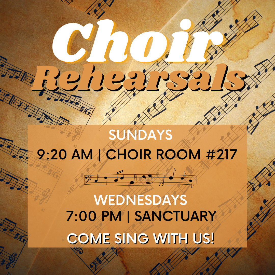 Choir Rehearsals