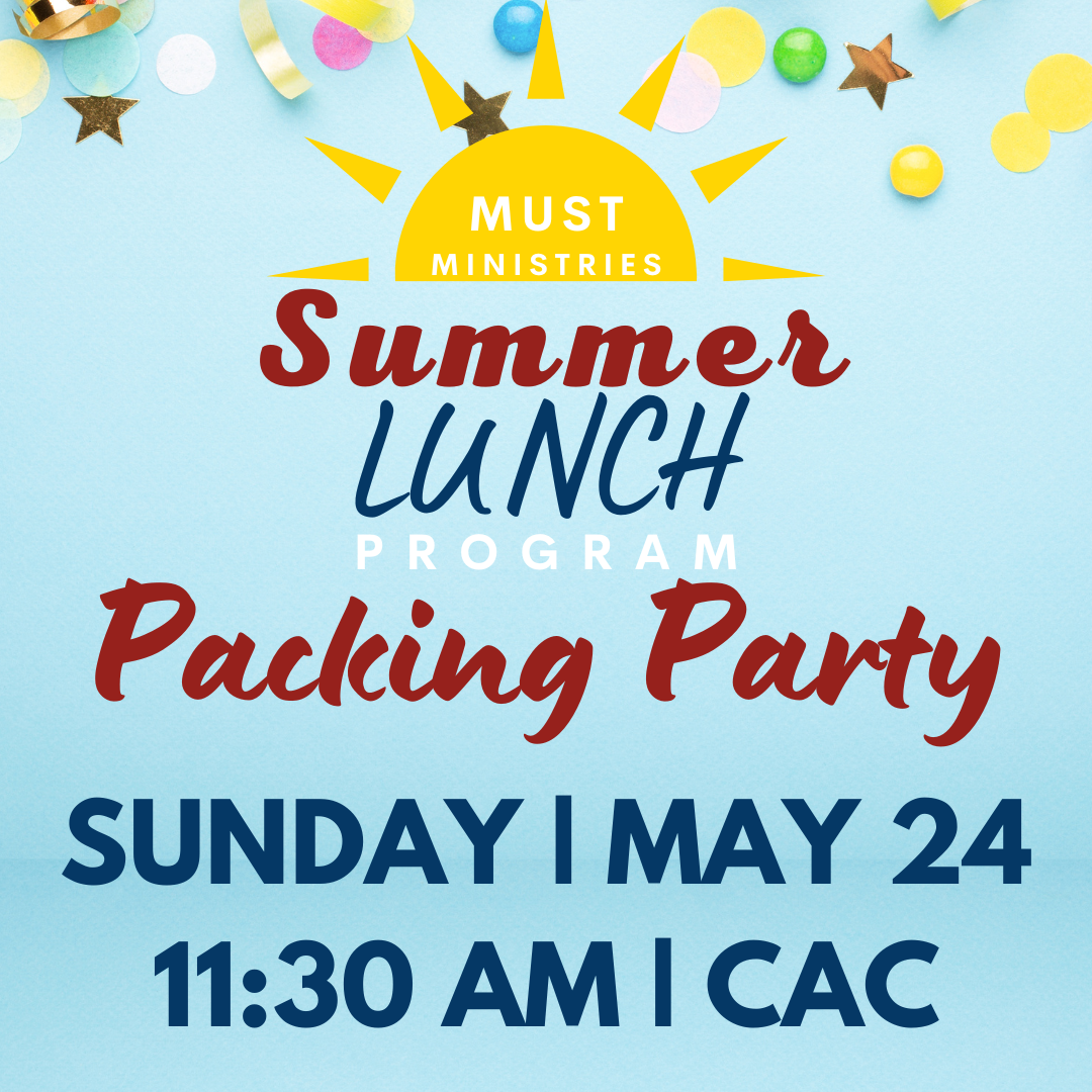 MUST Summer Lunch Packing Party