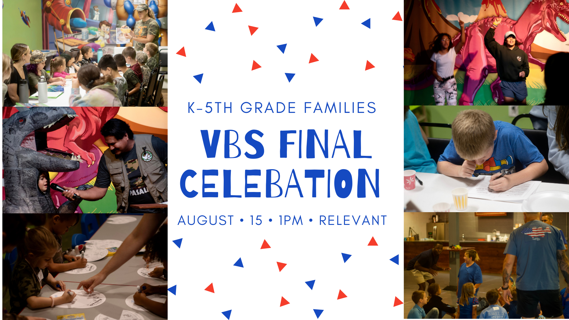 VBS Final Day Celebration Relevant Church