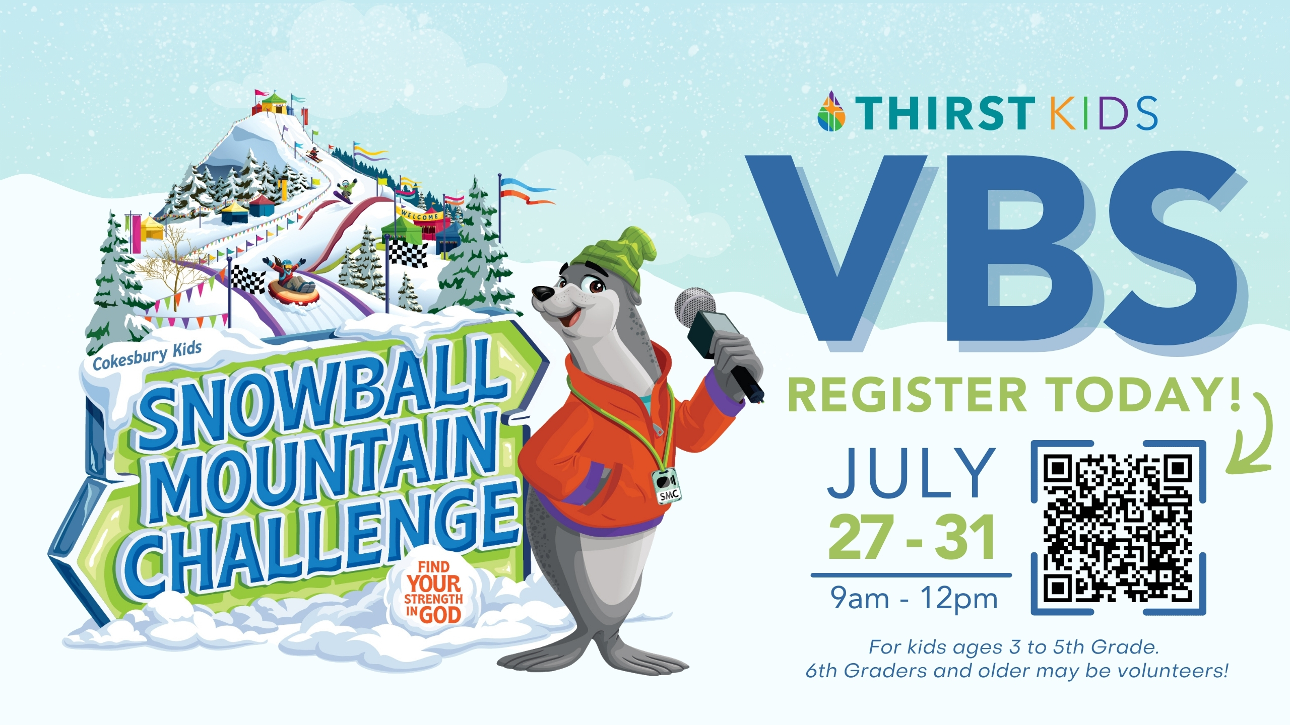 VBS | July 27 - 31 | 9am - 12pm