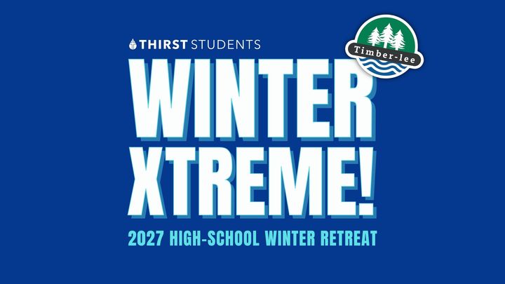 2027 Highschool Winter Retreat