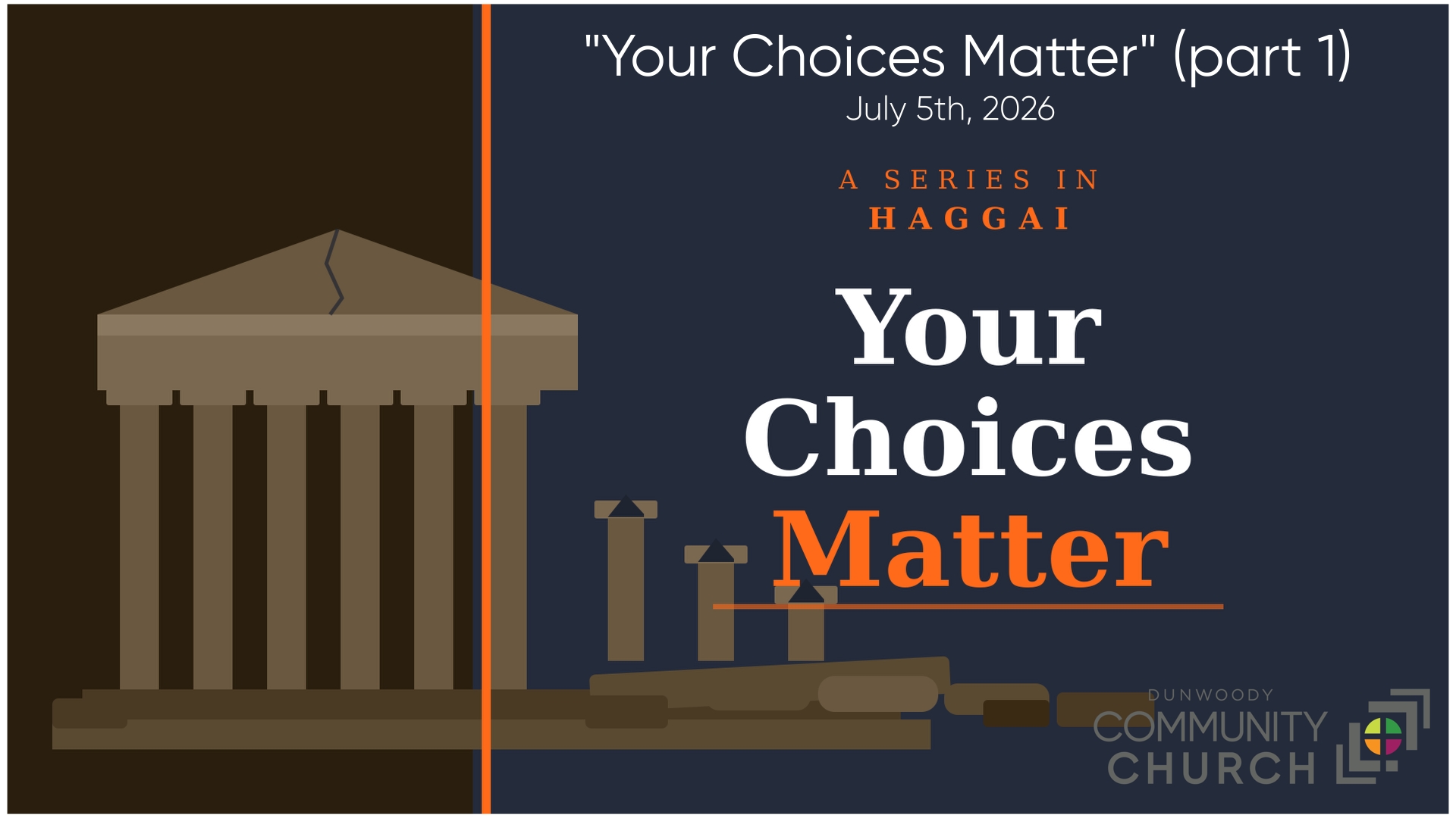 Haggai 1 – Your Choices Matter (part 1) episode artwork