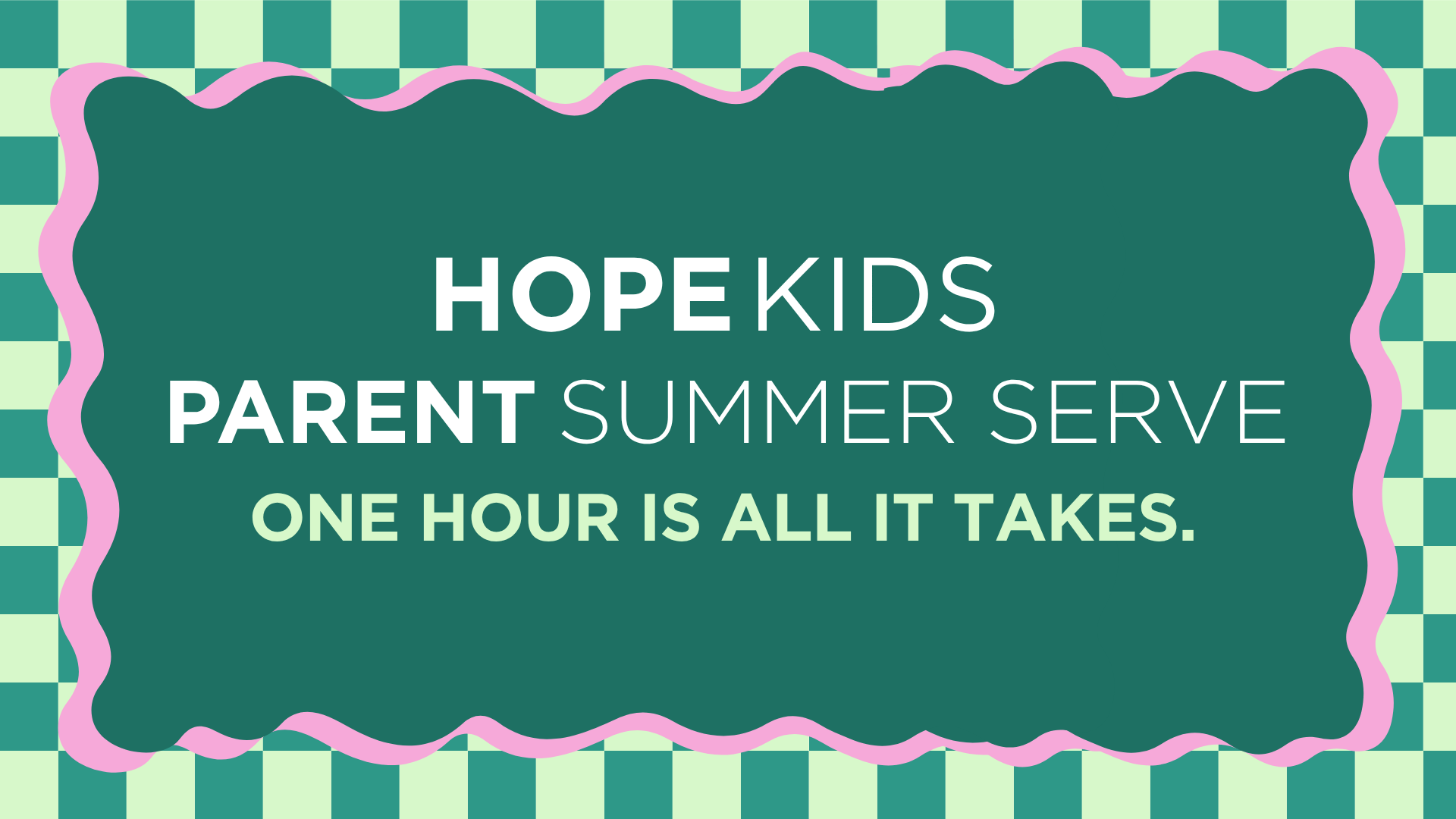 Parent Summer Serve