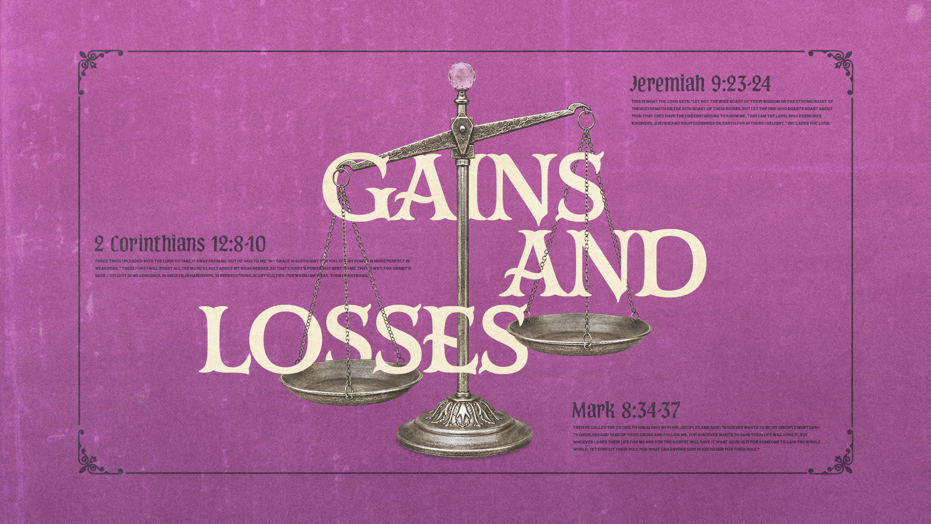 Gains and Losses