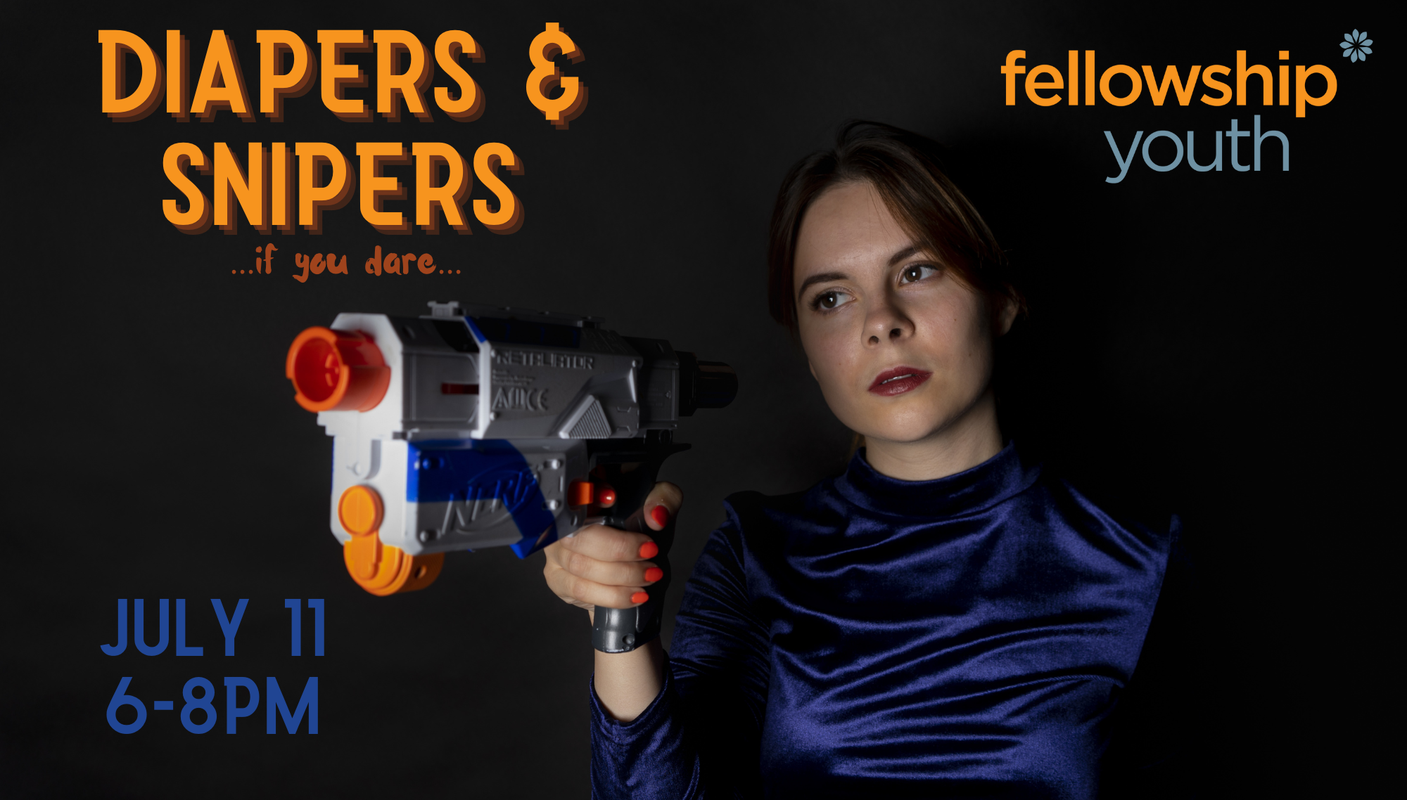 Fellowship Youth Diapers & Snipers Fellowship