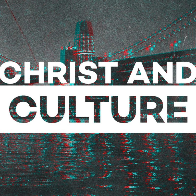 Christ and Culture