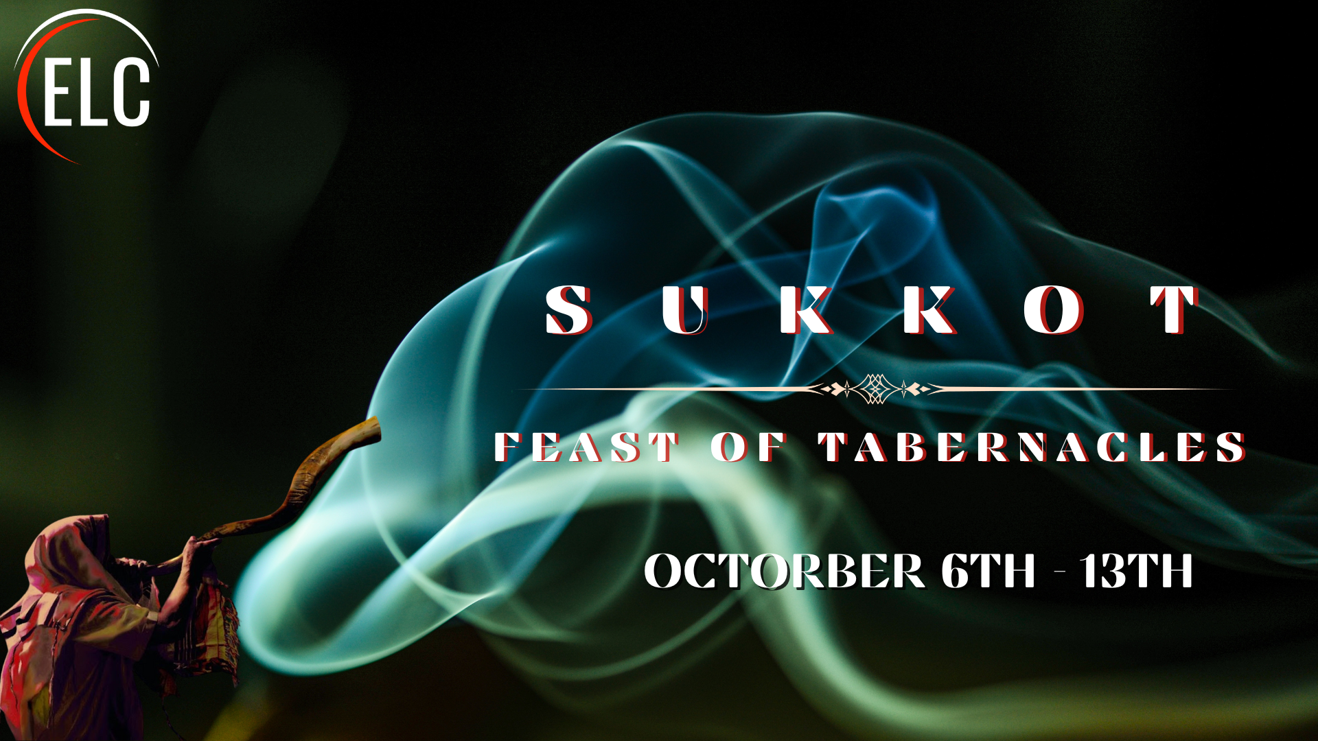 Sukkot/ Feast of Tabernacles
