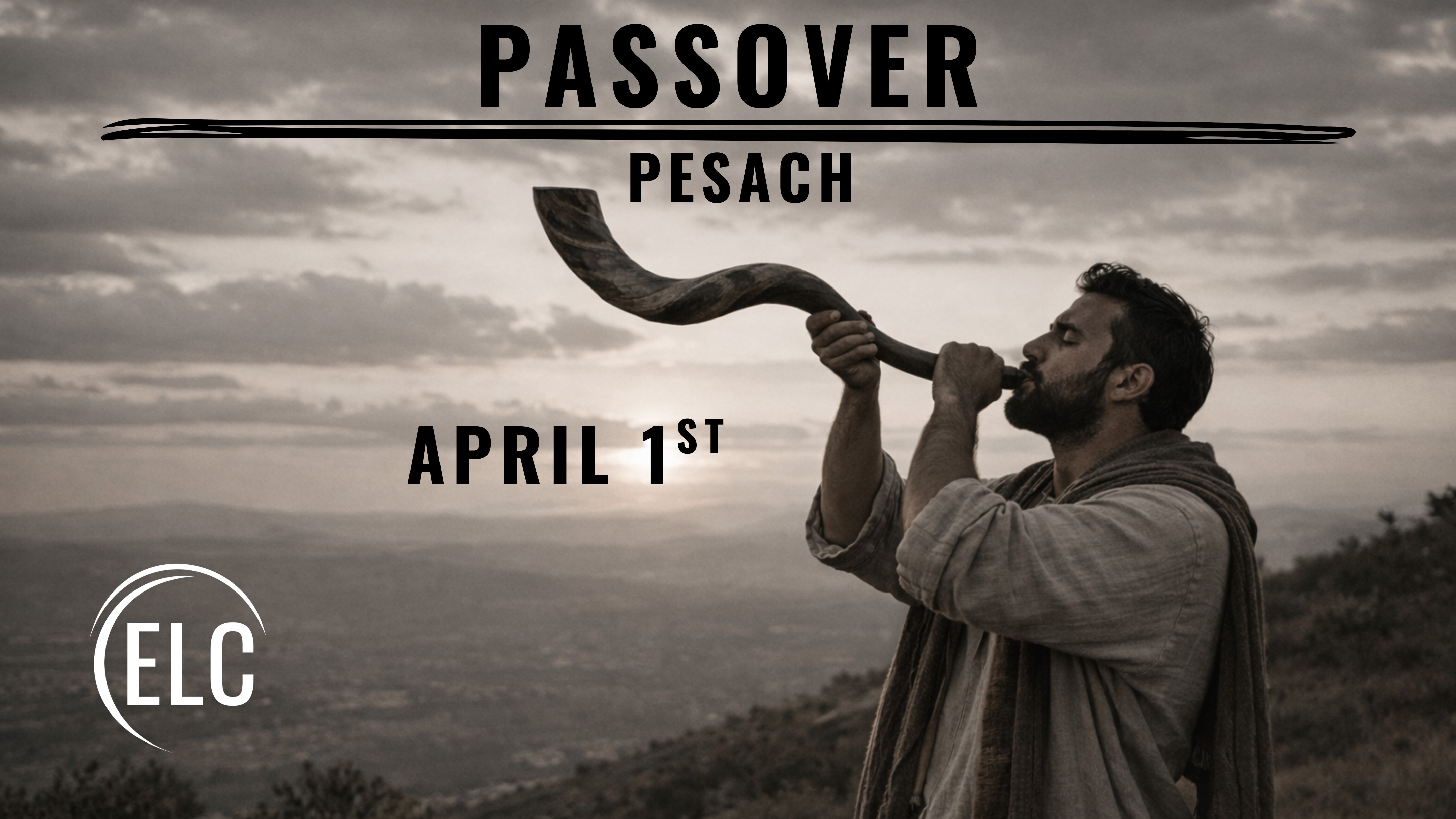 Passover: Twilight of April 1st