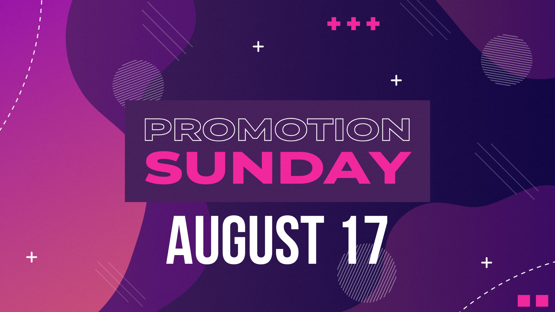 Promotion Sunday