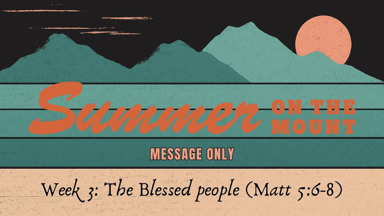 Week 3: Blessed: Week 3