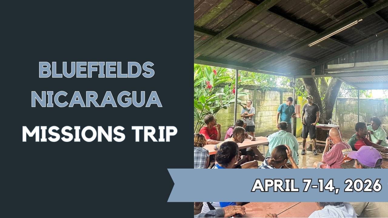 2026 BLUEFIELDS, NICARAGUA TRIP