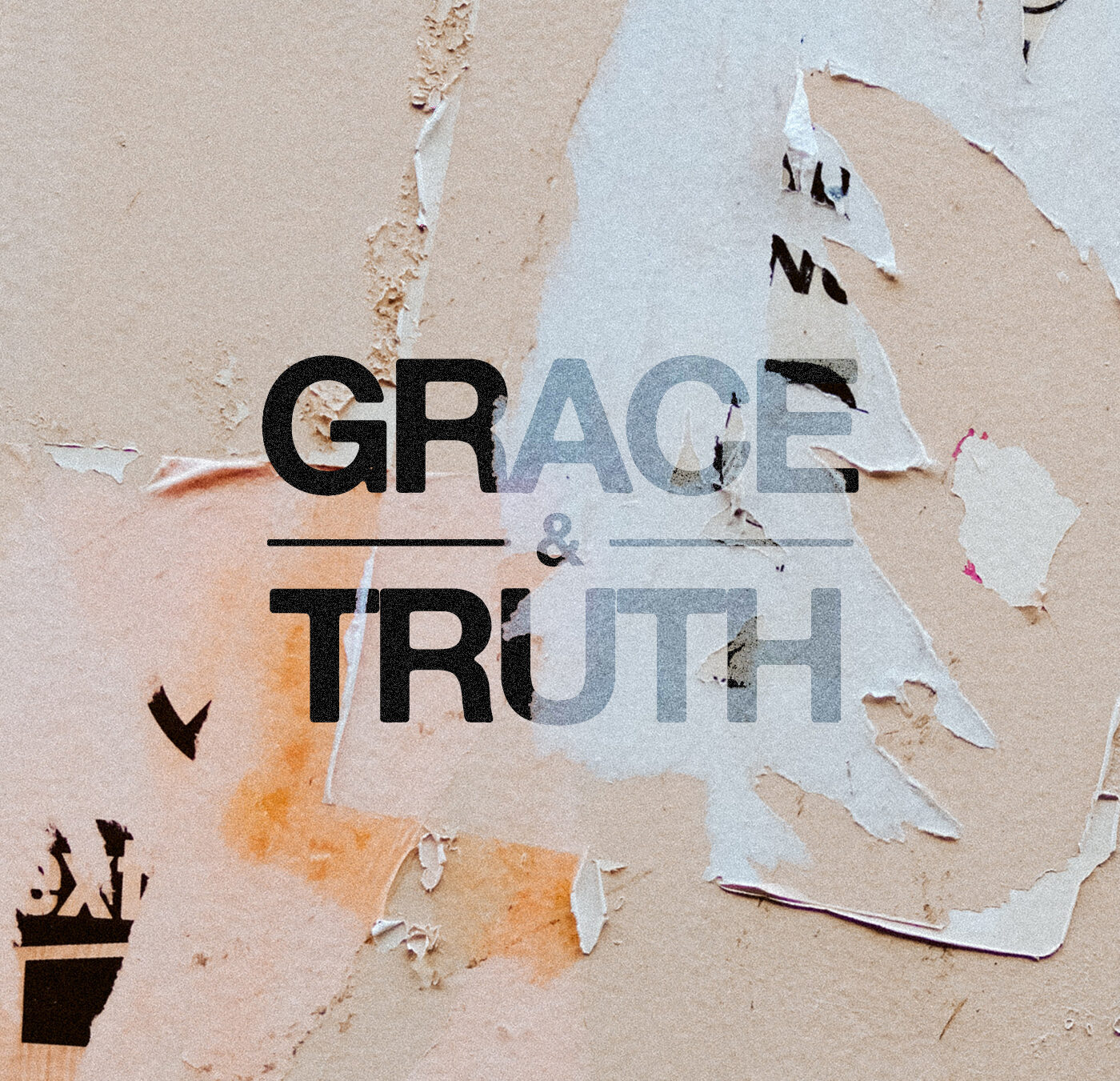 Grace and Truth – Engaging Our World week 2 episode artwork