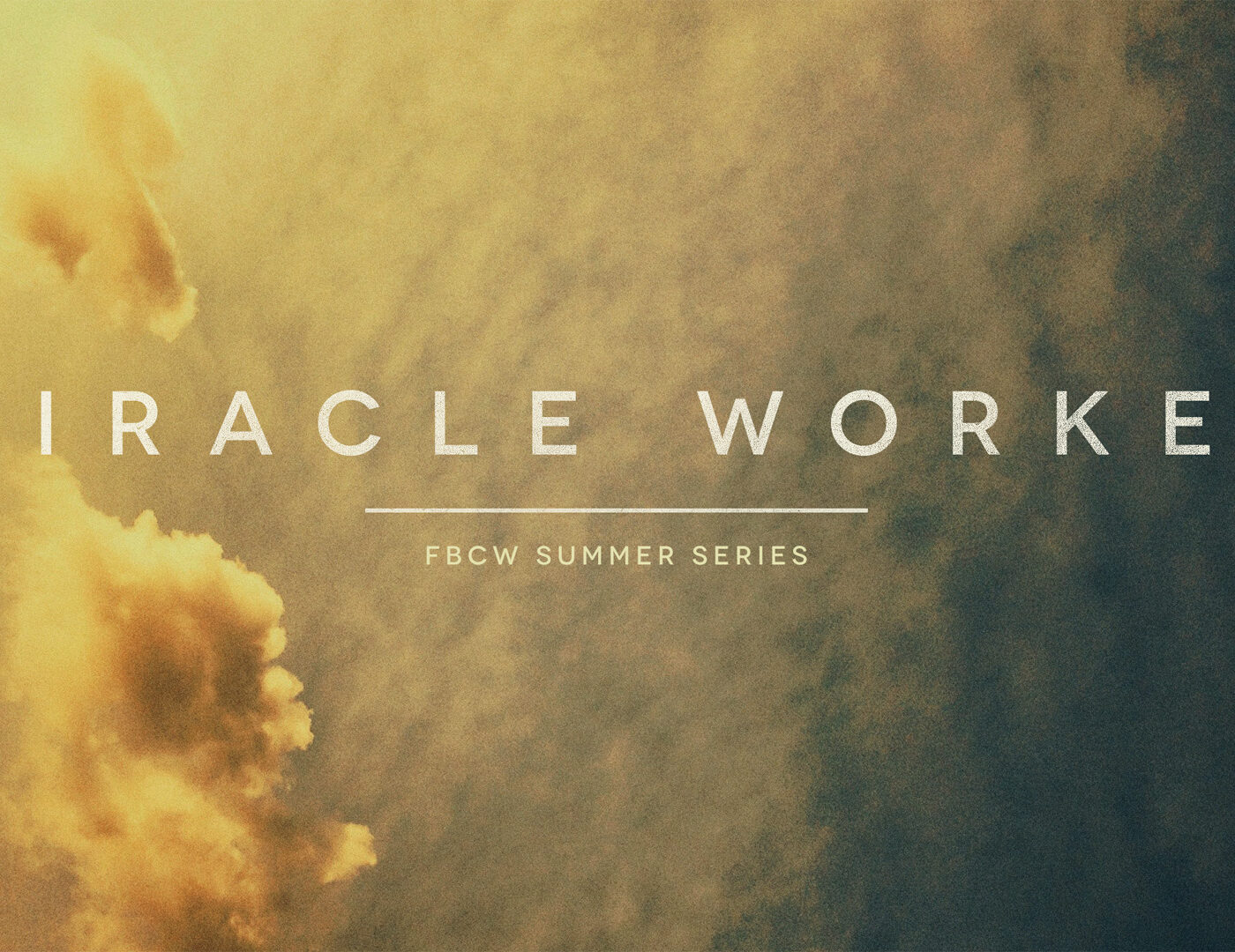 FBCW Summer Series – The Miracle Worker – Feeding Miracle episode artwork