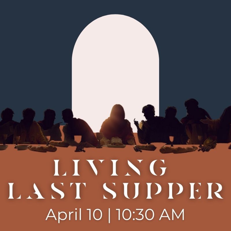 The Living Last Supper The Grove A Christian Church