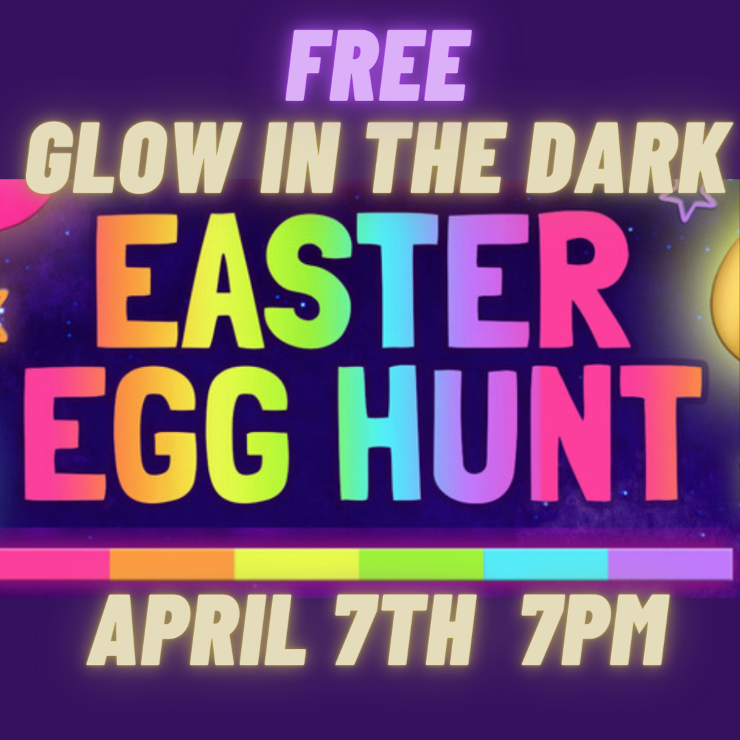 Glow in the Dark Easter egg hunt The Grove A Christian Church