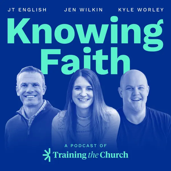 Up Up & Away? An Intro to Acts (Jen Wilkin, Knowing Faith)