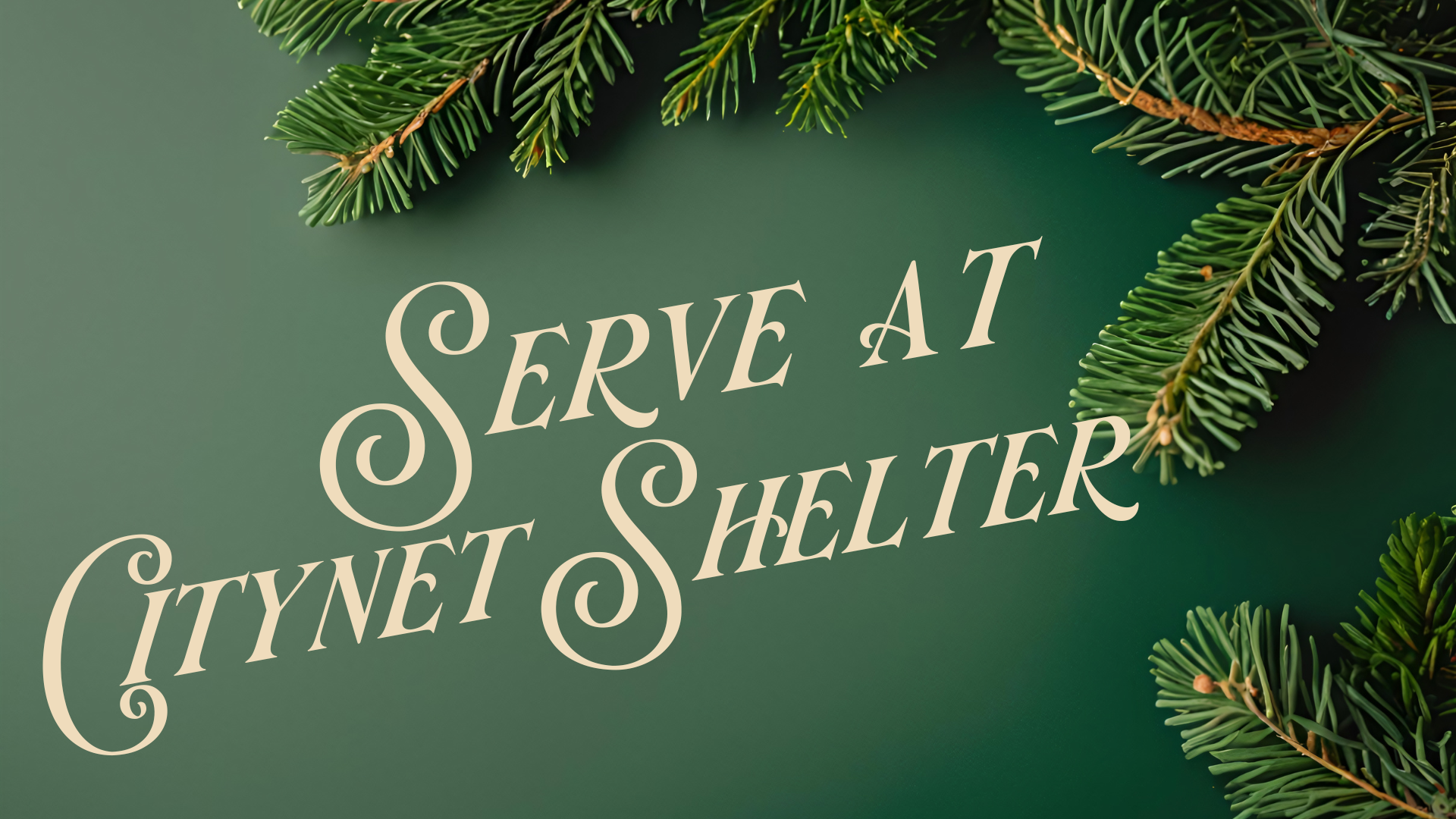 SERVE AT CITYNET SHELTER