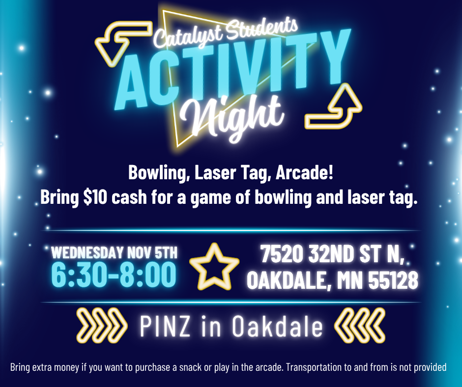 Catalyst Students - Activity Night - Bowling & Laser Tag!