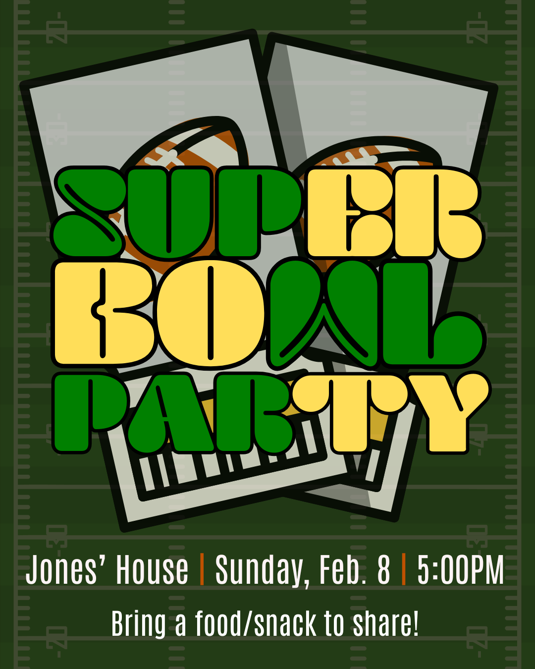 Super Bowl Party!