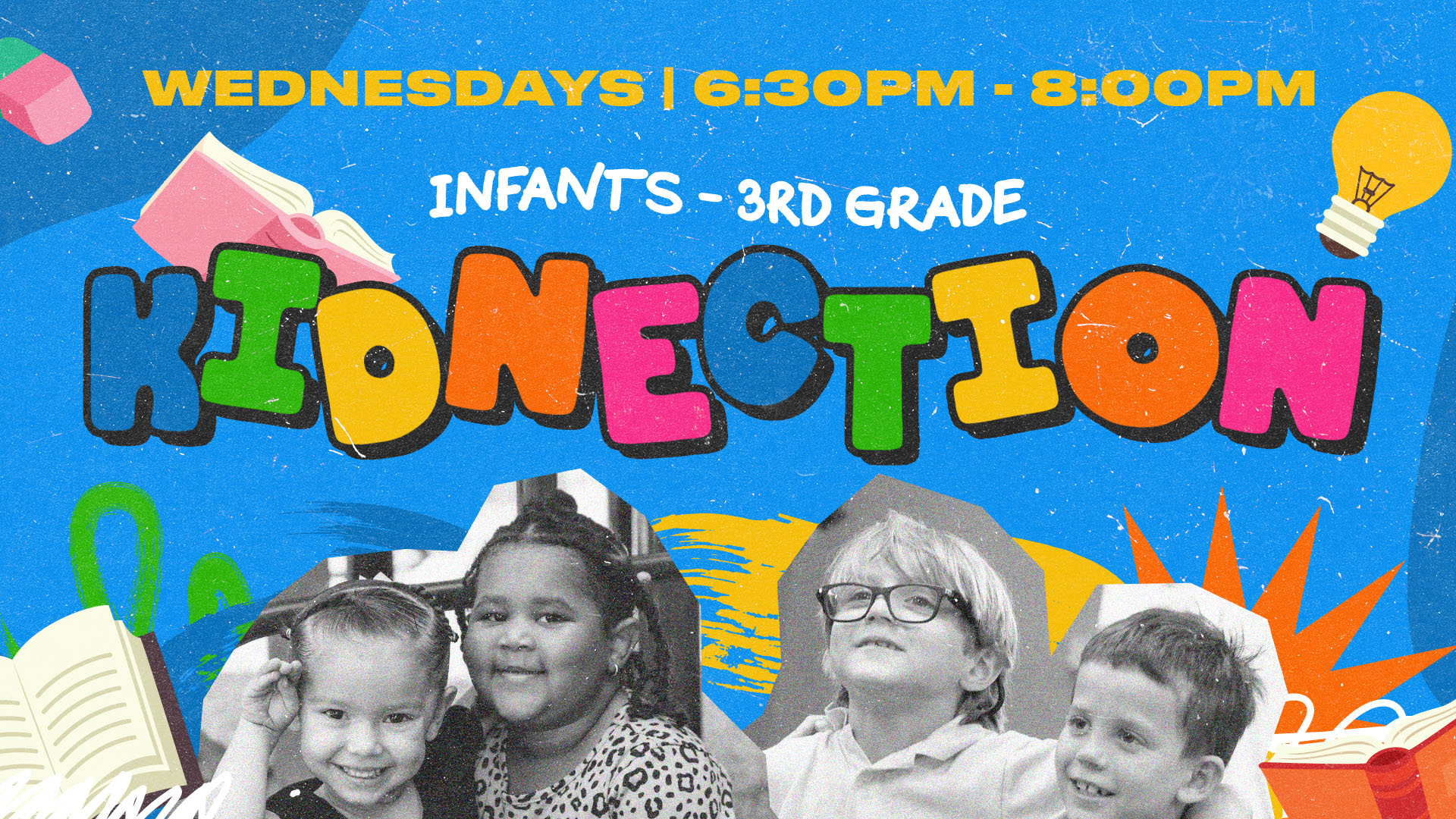 Kidnection (Infants–3rd Grade)