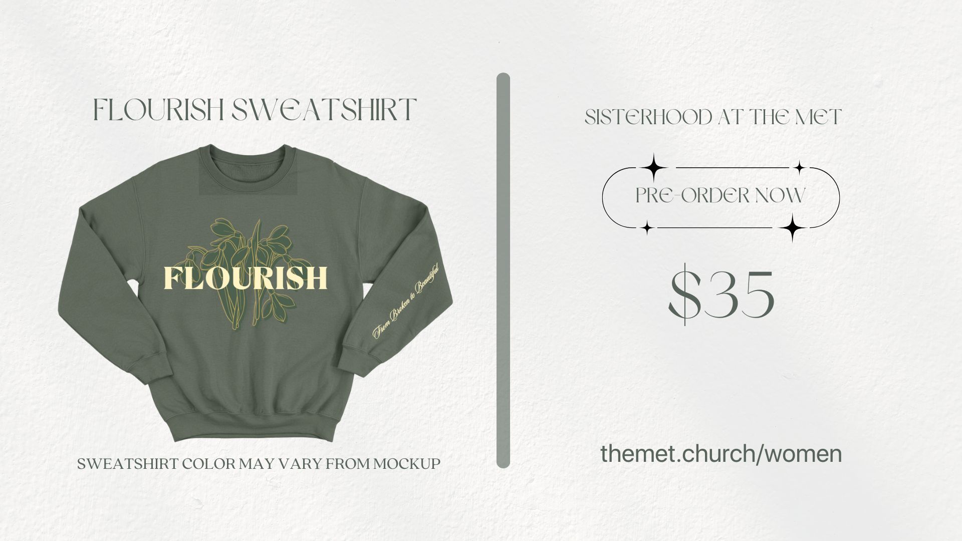 Flourish Sweatshirt – Limited Edition