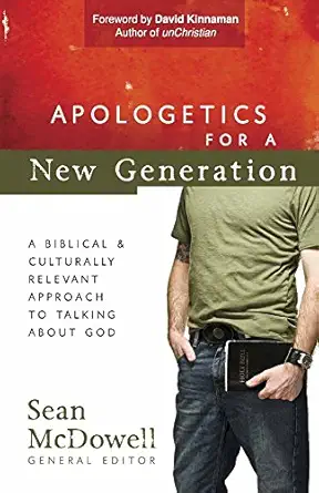 Apologetics for a New Generation — Sean McDowell