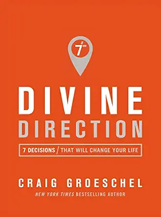 Divine Direction by Craig Groeschel