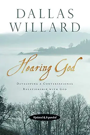Hearing God by Dallas Willard