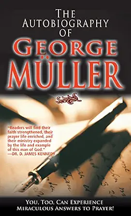 The Autobiography of George Müller 