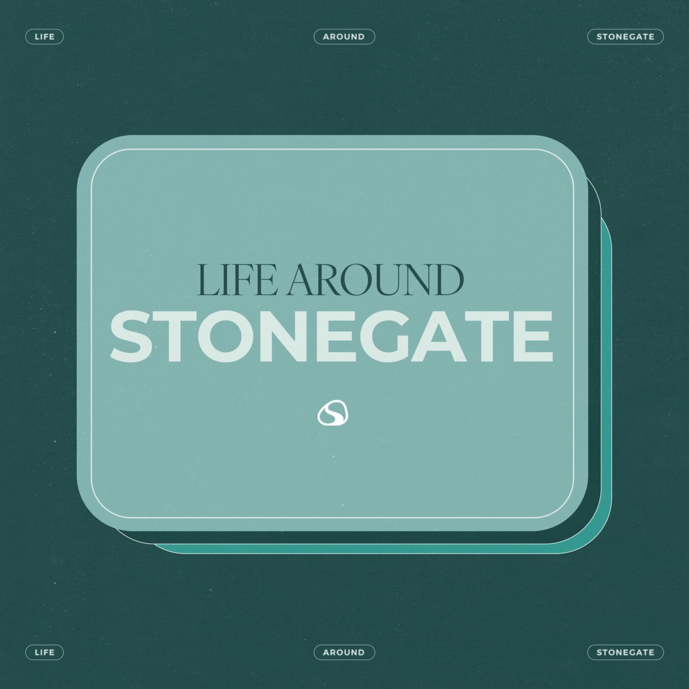 Life Around Stonegate podcast artwork