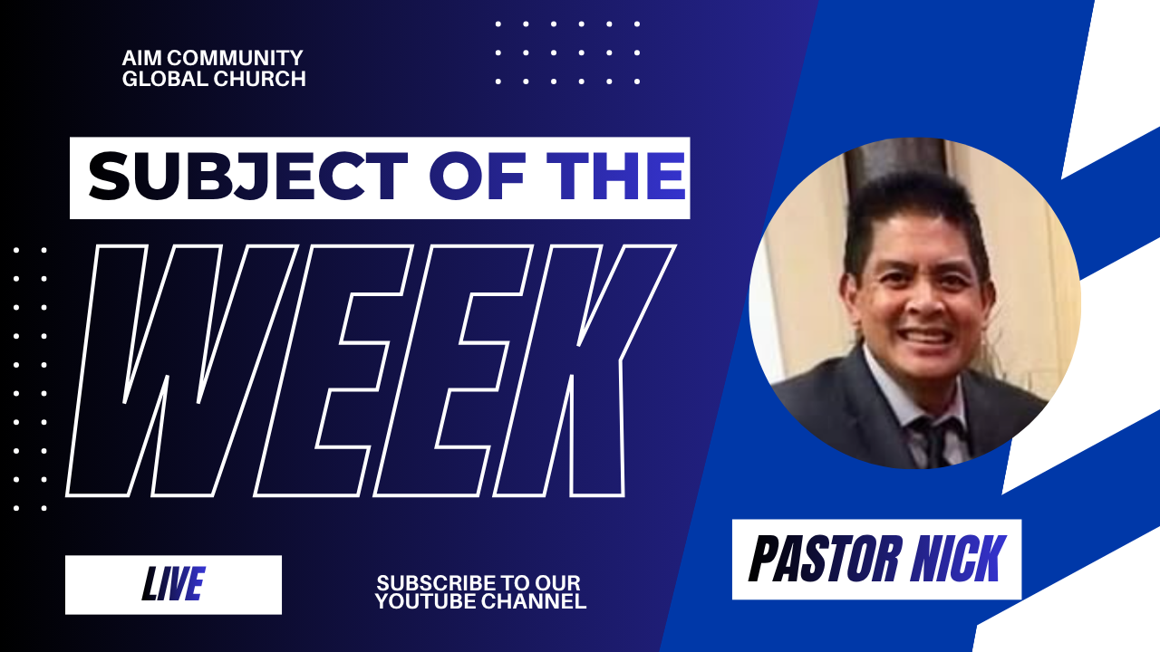 Subject of the Week – Weekly Biblical Insights for Spiritual Growth