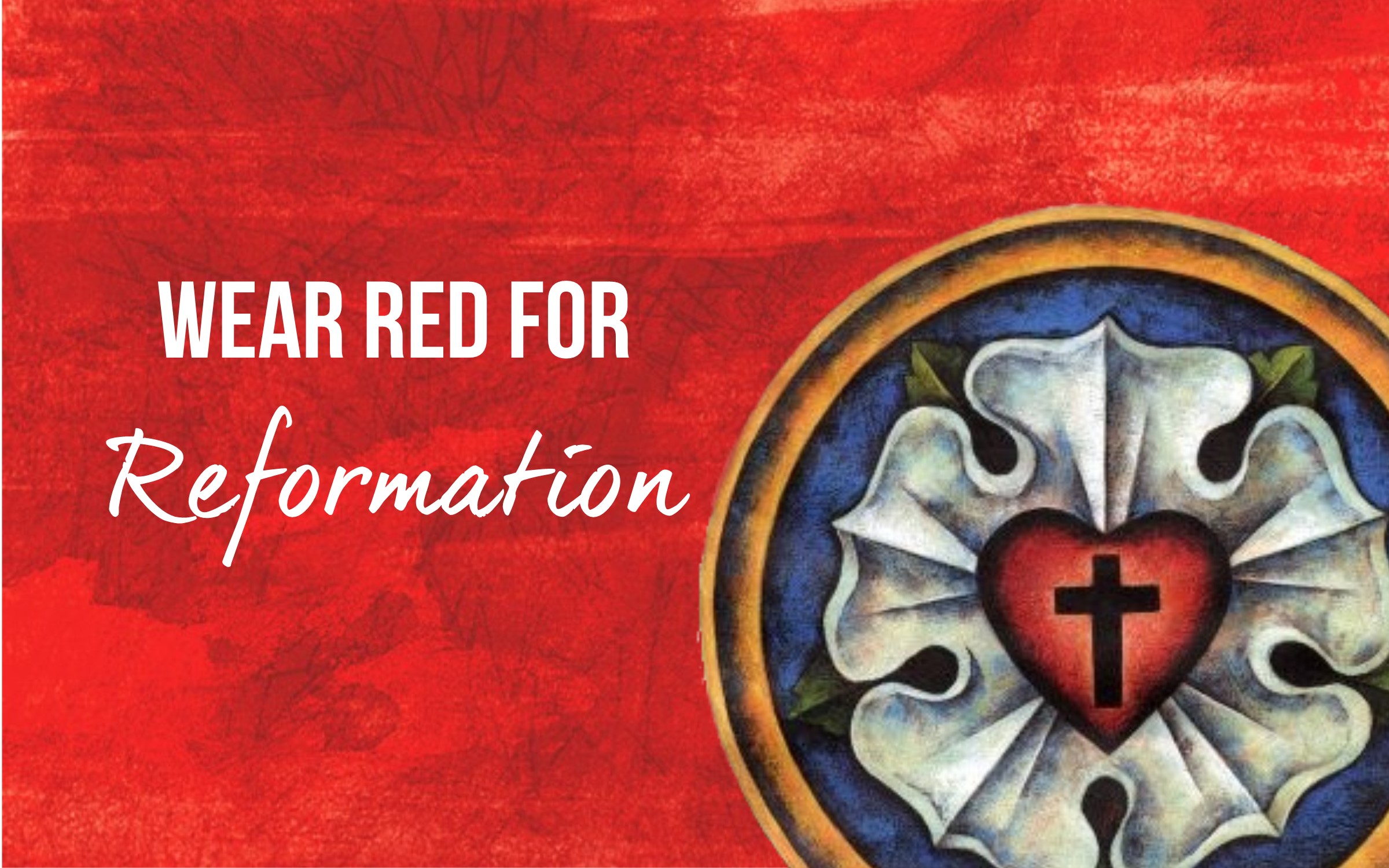 Reformation Sunday 10/26 at 10am