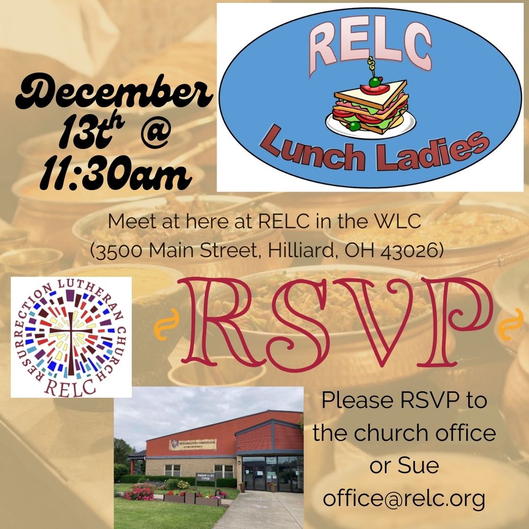RELC Lunch Ladies 12/13 @11:30am