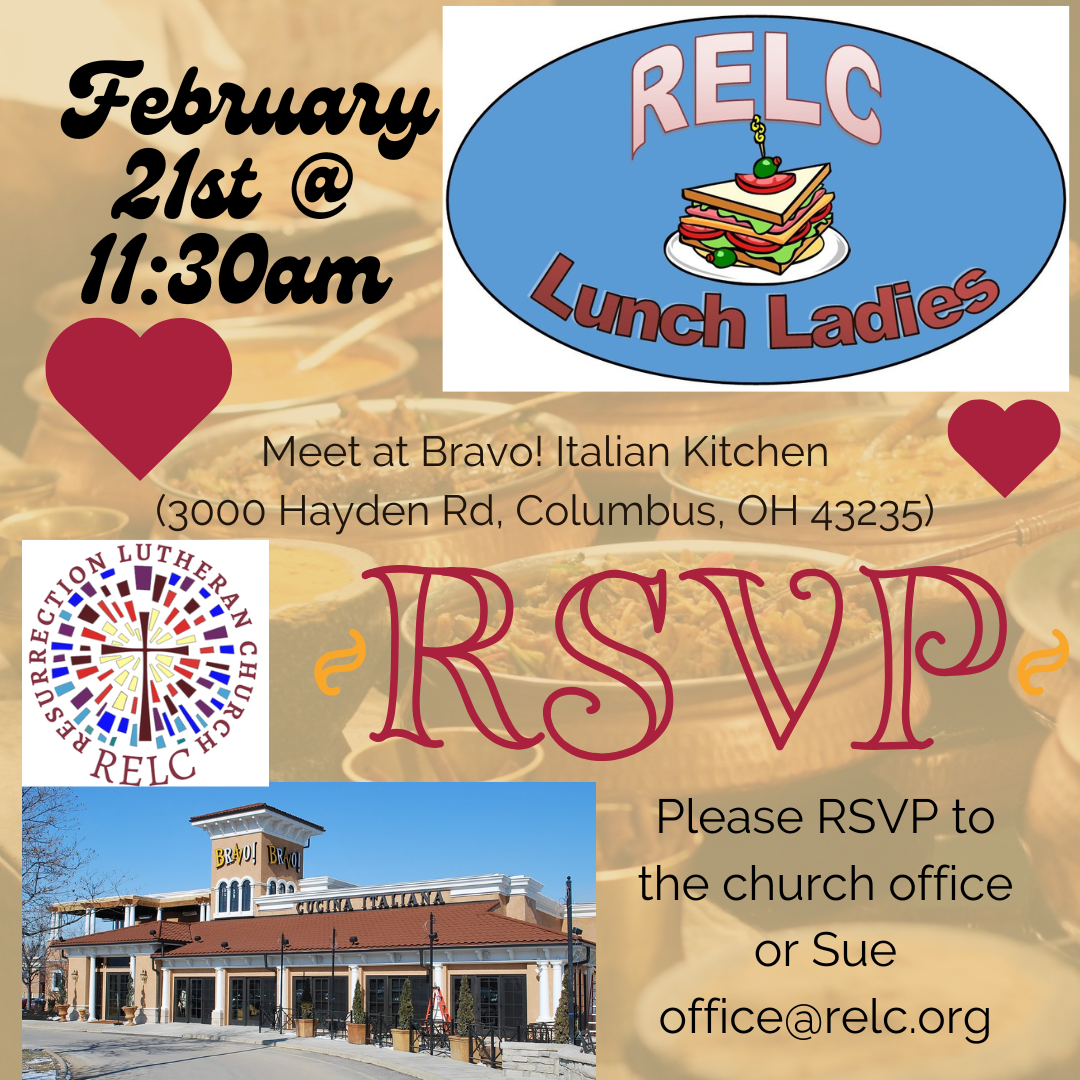 RELC Lunch Ladies 2/21 @11:30am