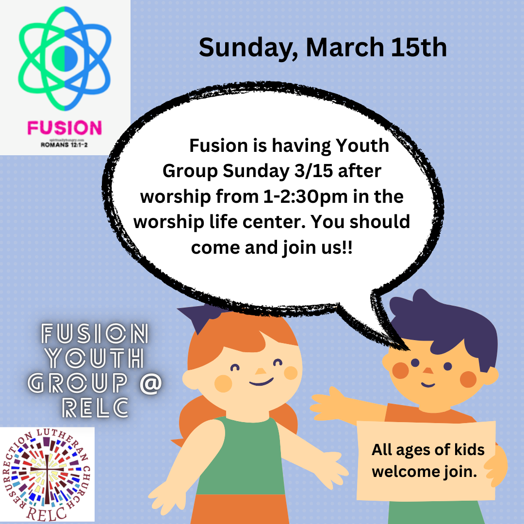 Fusion Youth Group 3/15 from 1-2:30pm