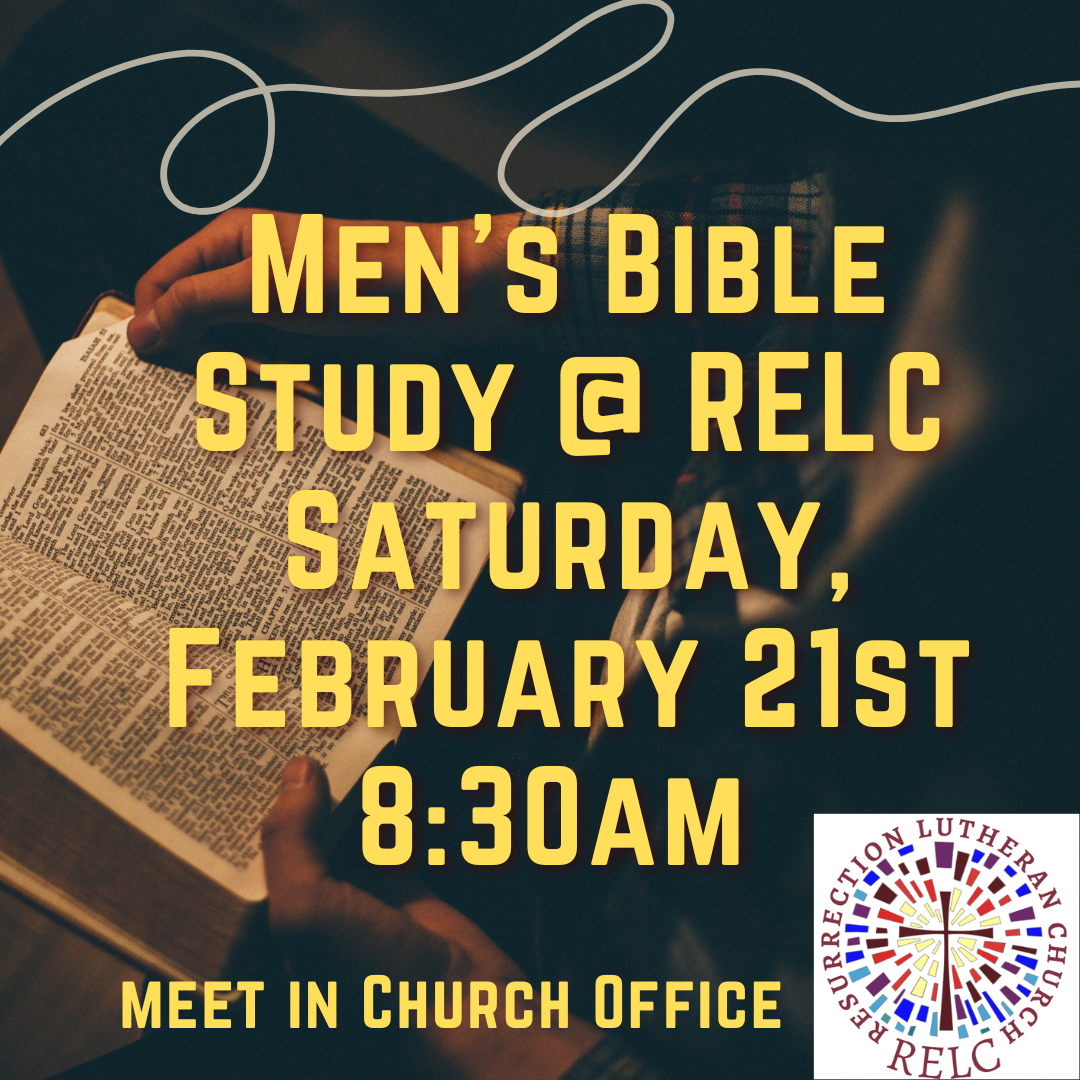 Men's Bible Study 2/21 at 8:30am