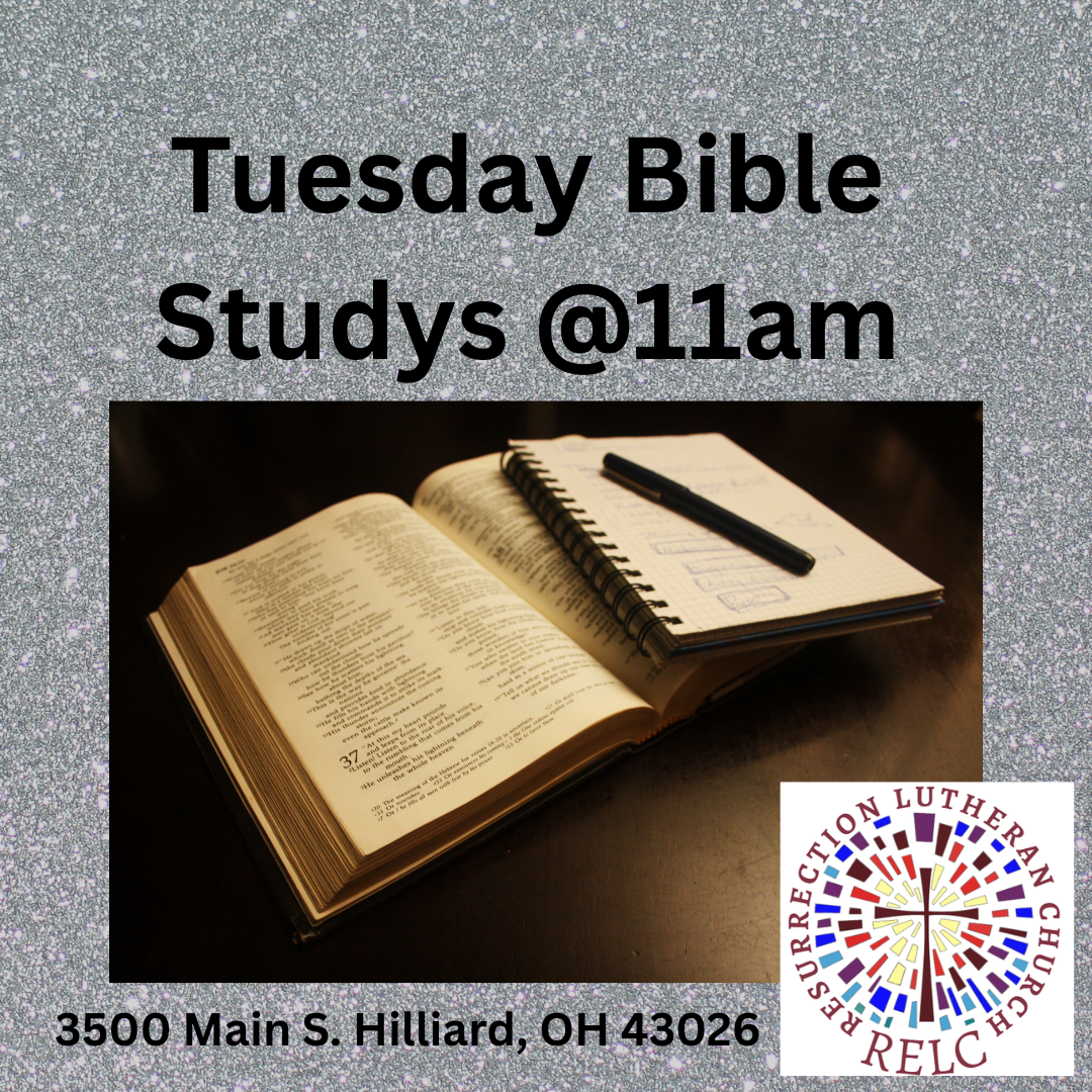 Tuesdays in-person Bible Study at 11am