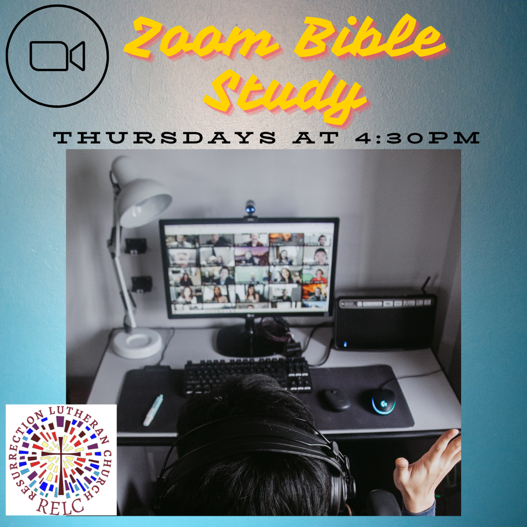 Zoom Bible Study Thursdays at 4:30pm