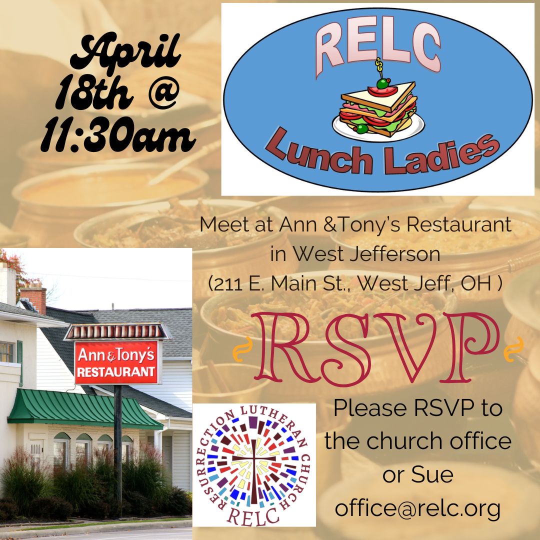 RELC Lunch Ladies 4/18 please RSVP