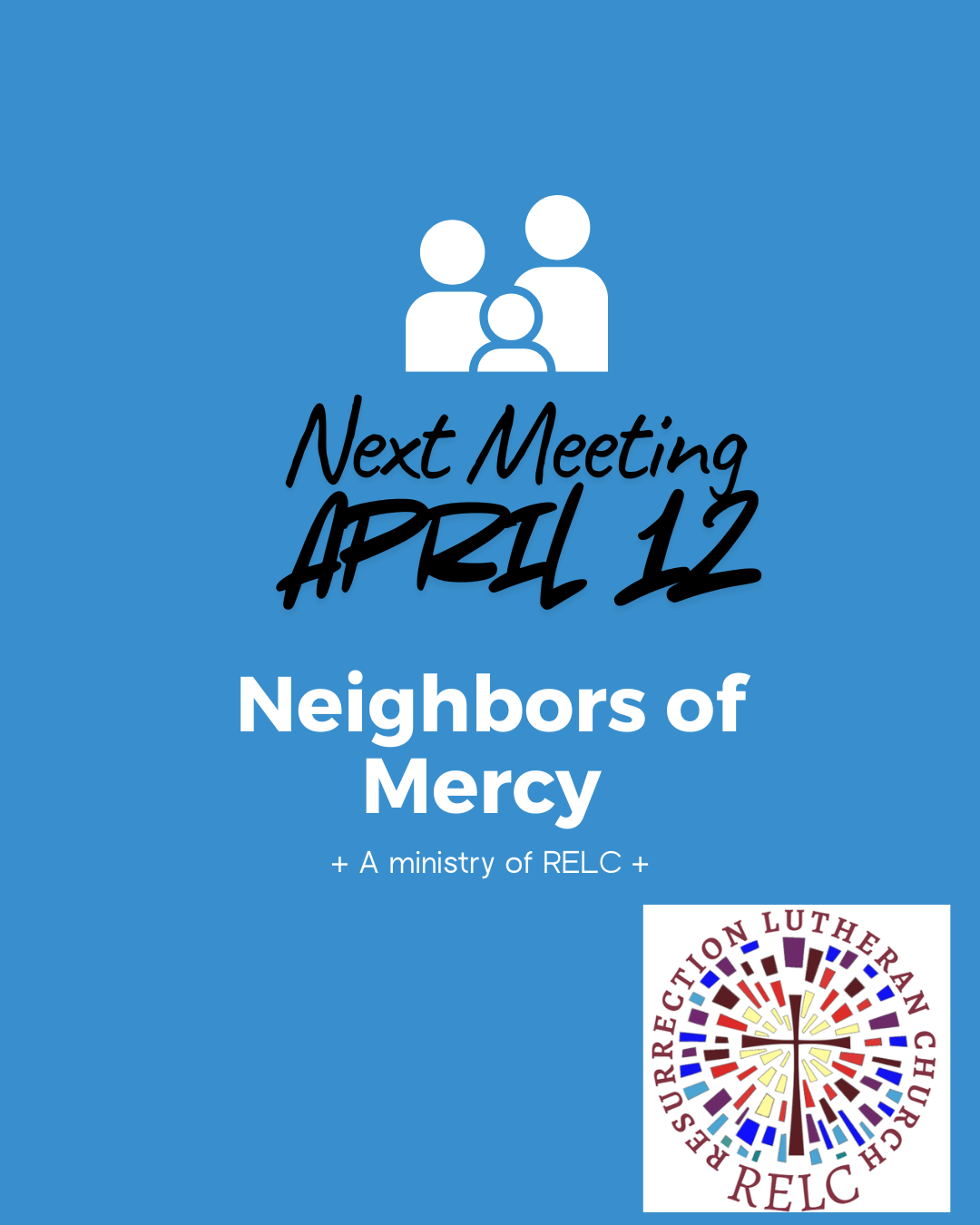 Neighbors of Mercy Meeting after worship Sunday 4/12