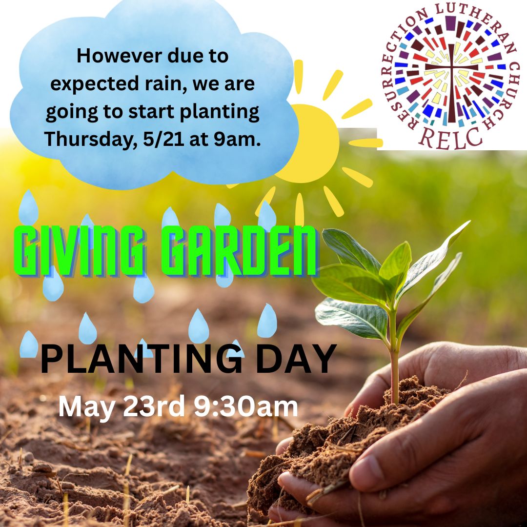 Giving Garden Planting Day 5/23 at 9:30am