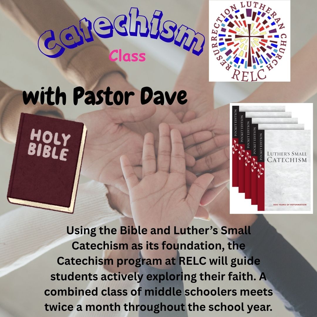 Catechism Class Sundays at 9am 9/13 & 9/27