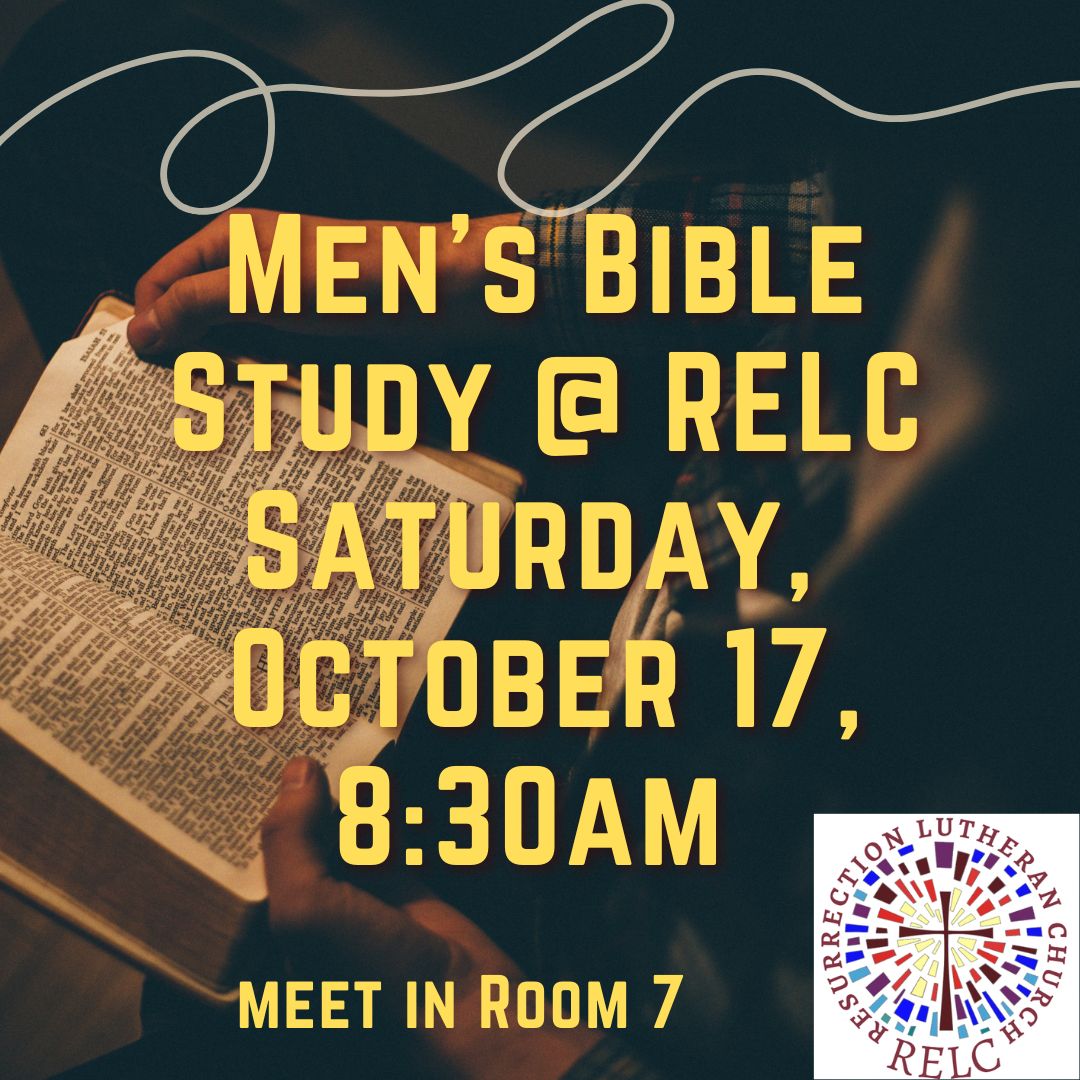 Men's Bible Study 10/17 at 8:30am in Room 7