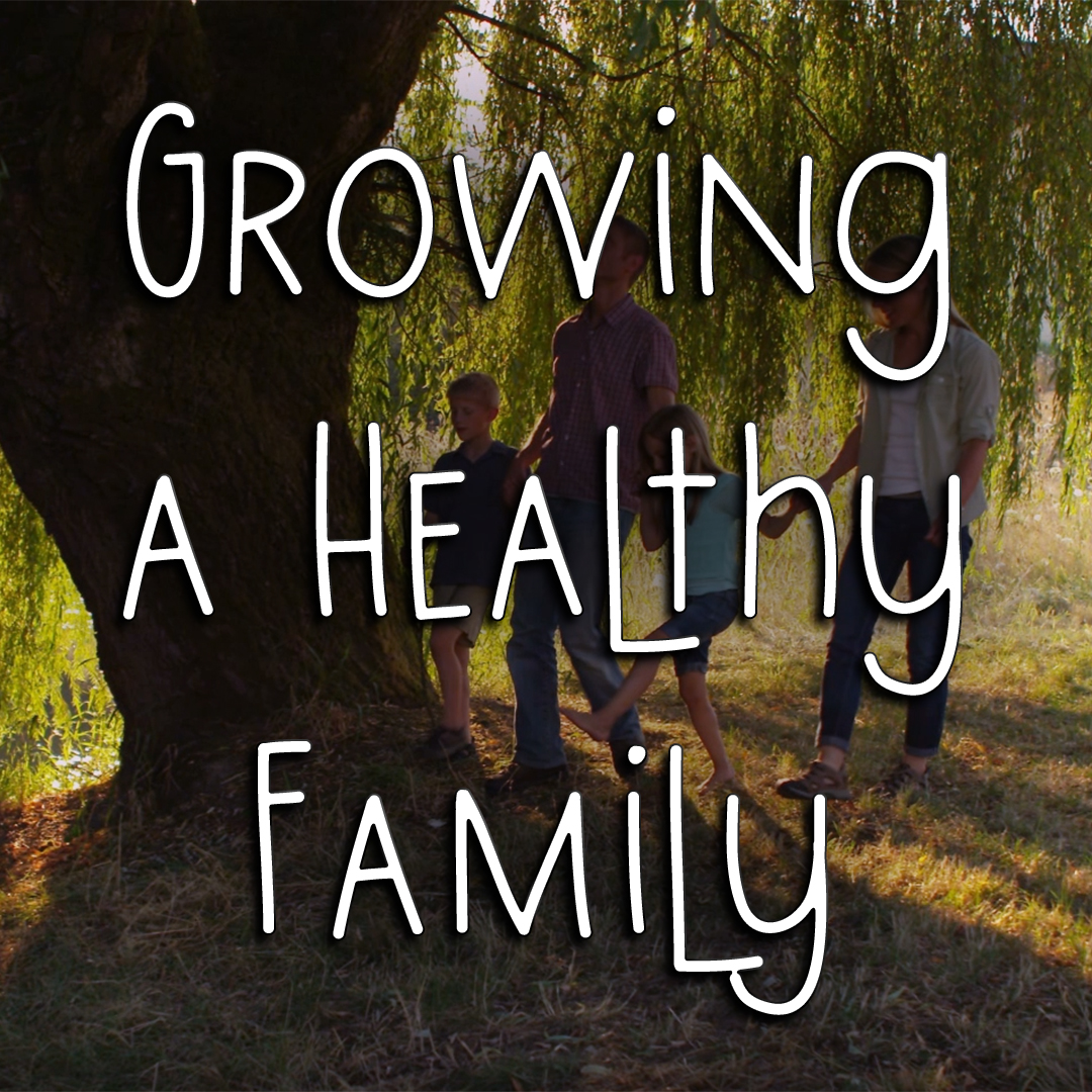 GROWING A HEALTHY FAMILY episode artwork