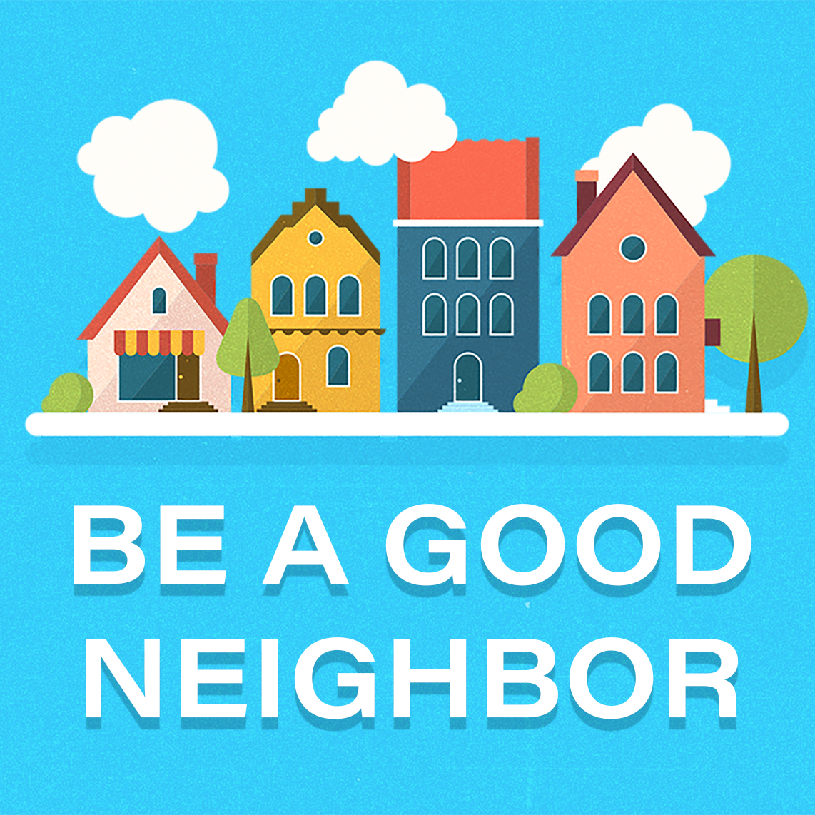 BE A GOOD NEIGHBOR episode artwork