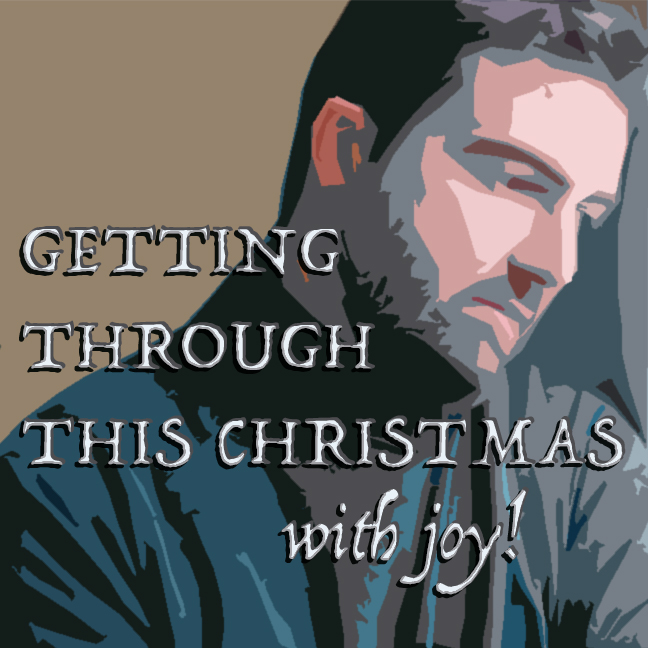 GETTING THROUGH THIS CHRISTMAS WITH JOY episode artwork