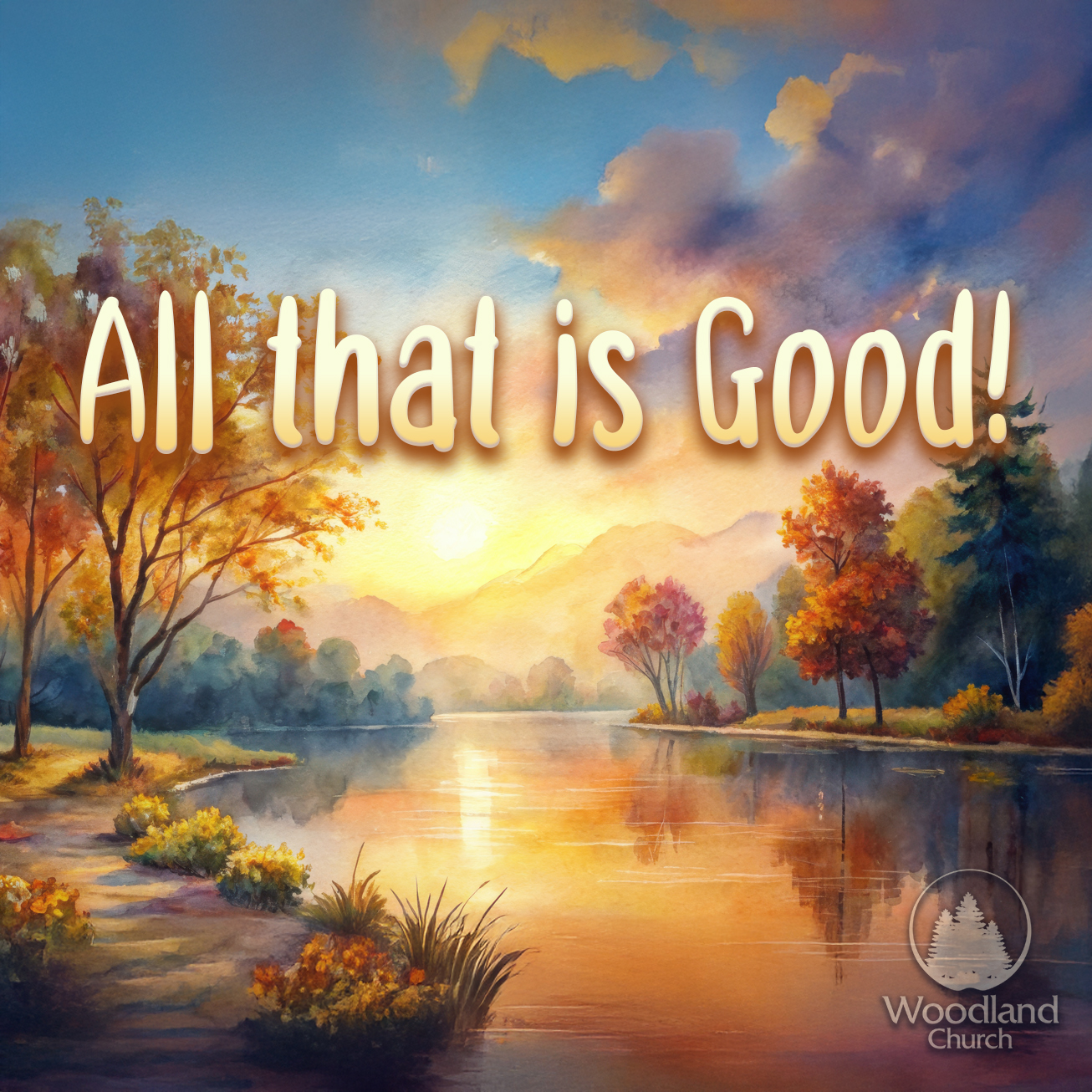 ALL THAT IS GOOD! episode artwork