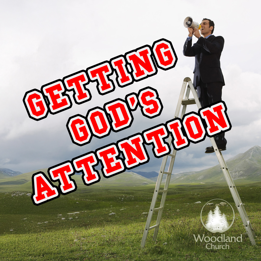 GETTING GOD’S ATTENTION episode artwork