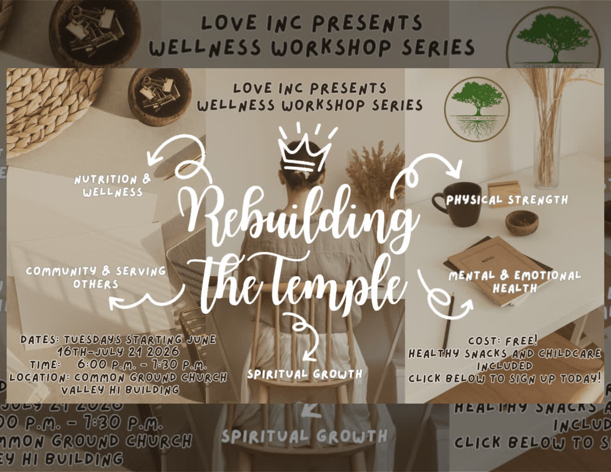 Love INC Rebuilding the Temple Wellness Workshop Series, Tuesdays June 16 through July 21 2026, 6:00 to 7:30 PM, Common Ground Church Valley Hi Building, free with childcare included