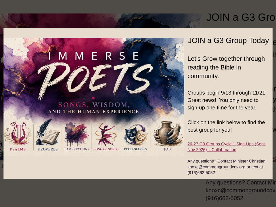 Immerse Poets, Songs Wisdom and the Human Experience, G3 Groups begin September 13 through November 21, sign up one time for the year